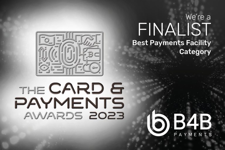 B4B Make It As Finalists For The Biggest Awards Event Of The Payments ...