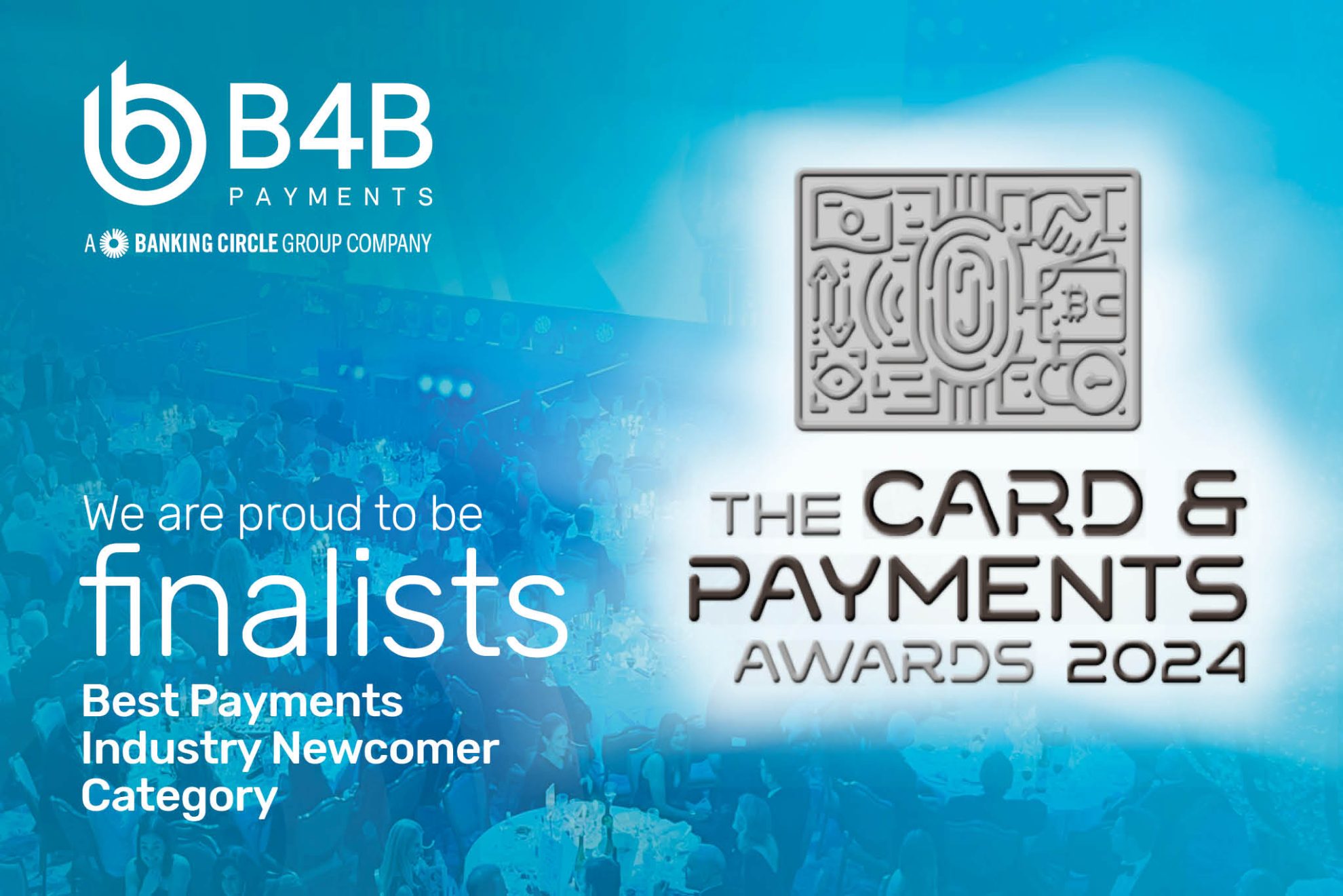 Finalist at The Card & Payments Awards in the Best Payments Industry